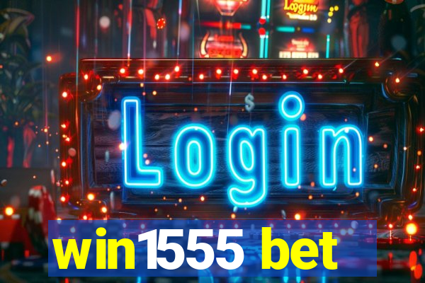 win1555 bet